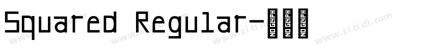 Squared Regular字体转换